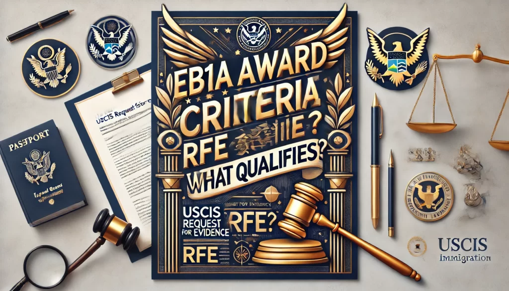 EB1A Award Criteria RFE